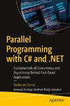 Parallel Programming with C# and .NET