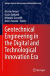 Geotechnical Engineering in the Digital and Technological Innovation Era