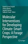 Molecular Interventions for Developing Climate-Smart Crops: A Forage Perspective