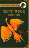 Phoenix for Fudge