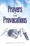 Prayers and Provocations