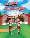 The Mystery of Camp Millington