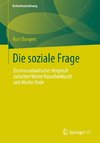 Die soziale Frage - ein transatlantischer Vergleich zwischen Walter Rauschenbusch und Martin Rade