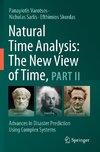 Natural Time Analysis: The New View of Time, Part II