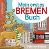 Mein erstes Bremen-Buch