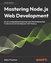 Mastering Node.js Web Development