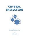 Crystal Initiation