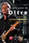 TRENT'ANNI DI OLTRE