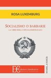 SOCIALISMO O BARBARIE