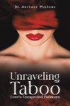 Unraveling Taboo