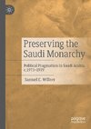 Preserving the Saudi Monarchy