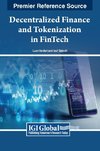 Decentralized Finance and Tokenization in FinTech