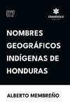 Nombres Geográficos Indígenas de Honduras