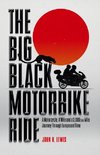 The Big Black Motorbike Ride