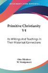 Primitive Christianity V4