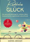 Radikales Glück