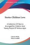 Stories Children Love