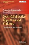 Cyber-Collaborative Algorithms and Protocols