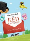 Marnie & Rob and the Red Envelope