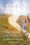 The Tellin' Takes Courage