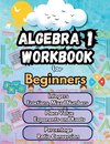 Summer Math Algebra 1 Workbook for Beginners Bridge Building Activities