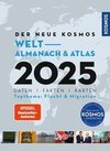 Der neue Kosmos Welt-Almanach & Atlas 2025