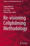 Re-visioning Cellphilming Methodology