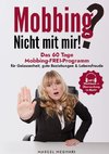 Mobbing? Nicht mit mir!