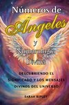 Números de Angeles y Numerología Divina