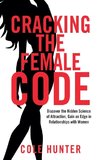 Cracking the Female Code