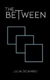 The Between