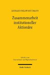 Zusammenarbeit institutioneller Aktionäre