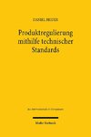 Produktregulierung mithilfe technischer Standards