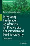 Integrating Landscapes: Agroforestry for Biodiversity Conservation and Food Sovereignty