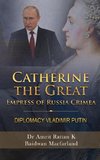 Catherine the Great Empress of Russia Crimea