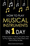 How to Play Musical Instruments