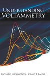 Understanding Voltammetry