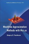 E, F:  Meshfree Approximation Methods With Matlab (With Cd-r