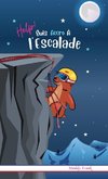 Help ! Suis Accro À l'Escalade