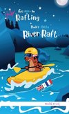 Dude's Gotta River Raft / Help ! Suis Accro Au Rafting