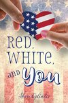 Red, White, and You