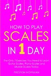 How to Play Scales