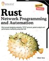 Rust for Network Programming and Automation, Second Edition