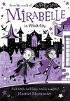 Mirabelle in Witch City