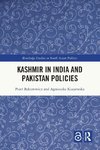 Kashmir in India and Pakistan Policies