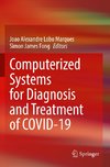 Computerized Systems for Diagnosis and Treatment of COVID-19