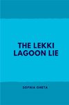 The Lekki Lagoon Lie