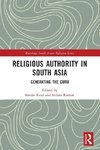 Religious Authority in South Asia