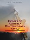 Heroes of Faith in a Contemporary World