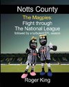 Notts County The Magpies